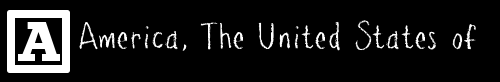 A -- AMERICA